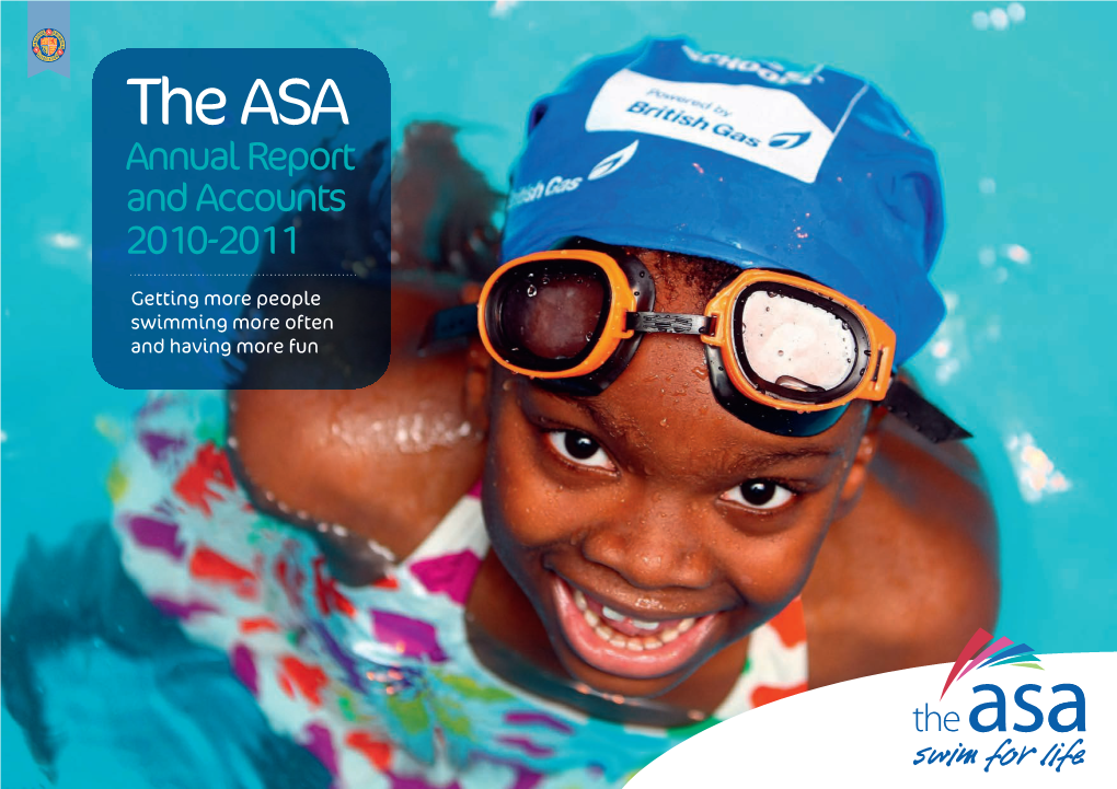 The ASA Annual Report and Accounts 2010-2011