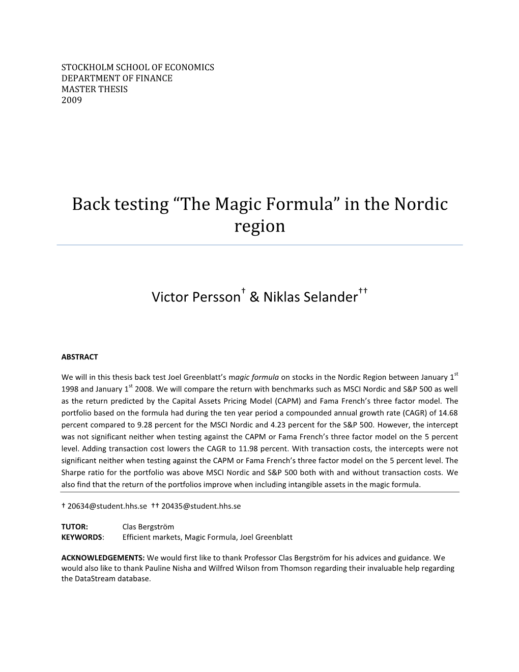 Back Testing “The Magic Formula” in the Nordic Region