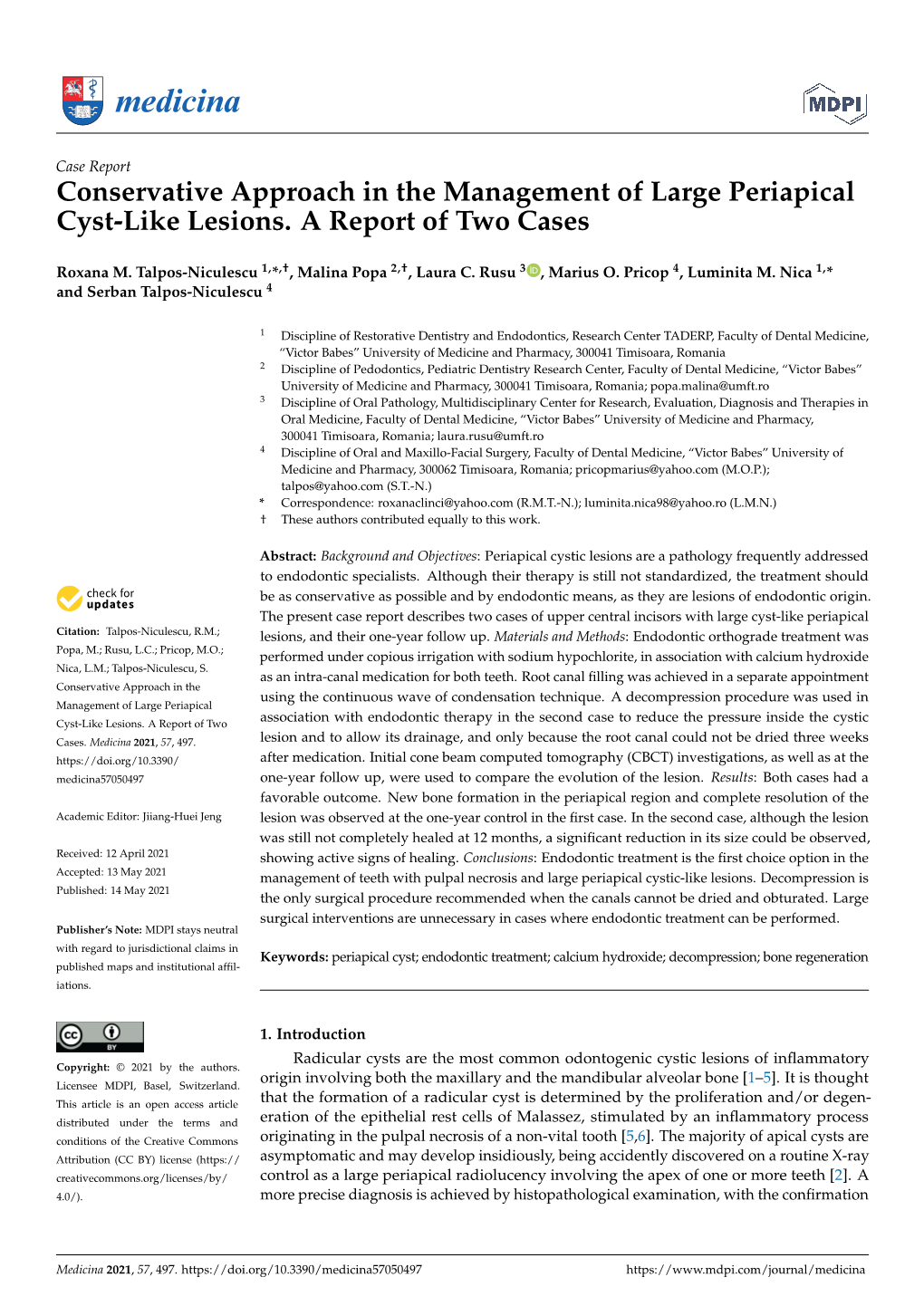 Conservative Approach in the Management of Large Periapical Cyst-Like Lesions. a Report of Two Cases