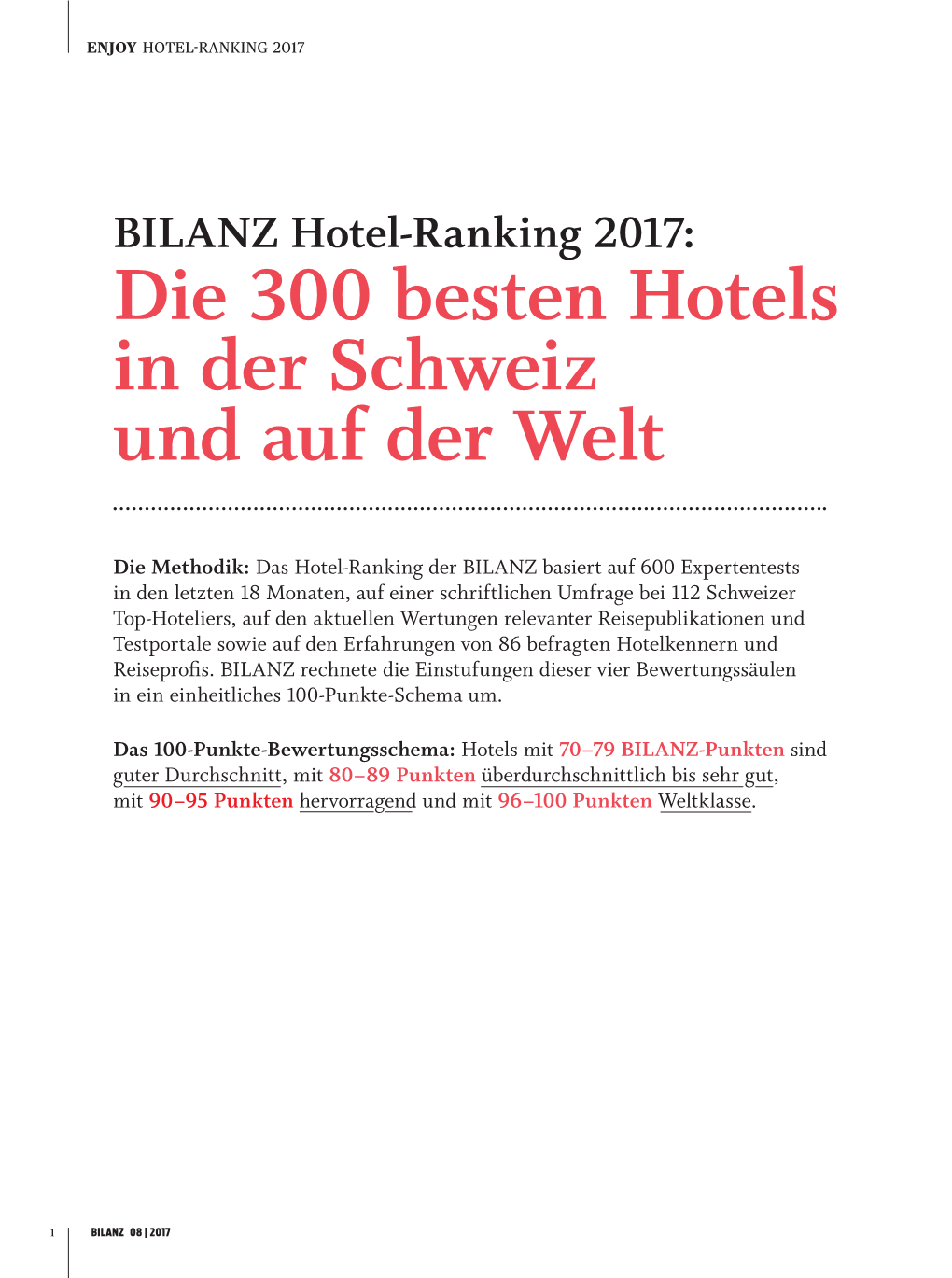 BILANZ Hotel-Ranking 2017: Die 300 Besten Hotels in Der Schweiz Und Auf Der Welt