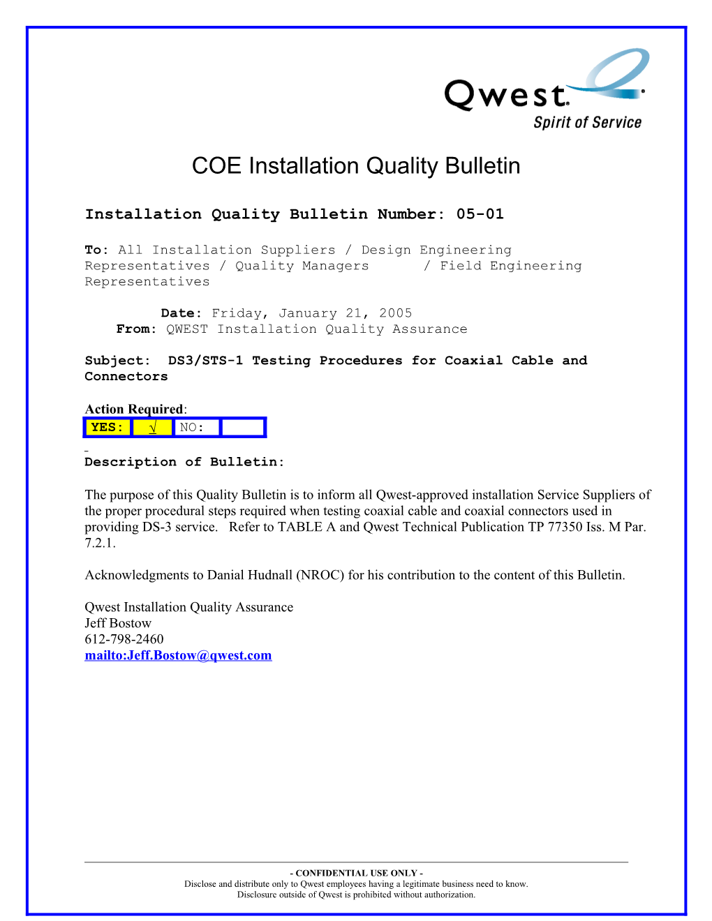 Installation Quality Bulletin Number: 05-01