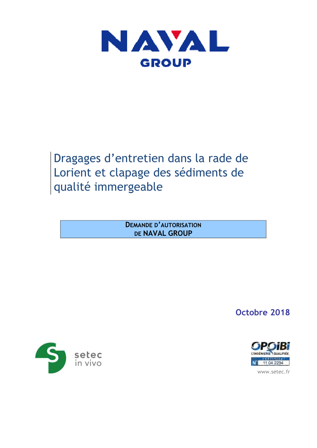 Dragages D'entretien Dans La Rade De Lorient Et Clapage Des Sédiments