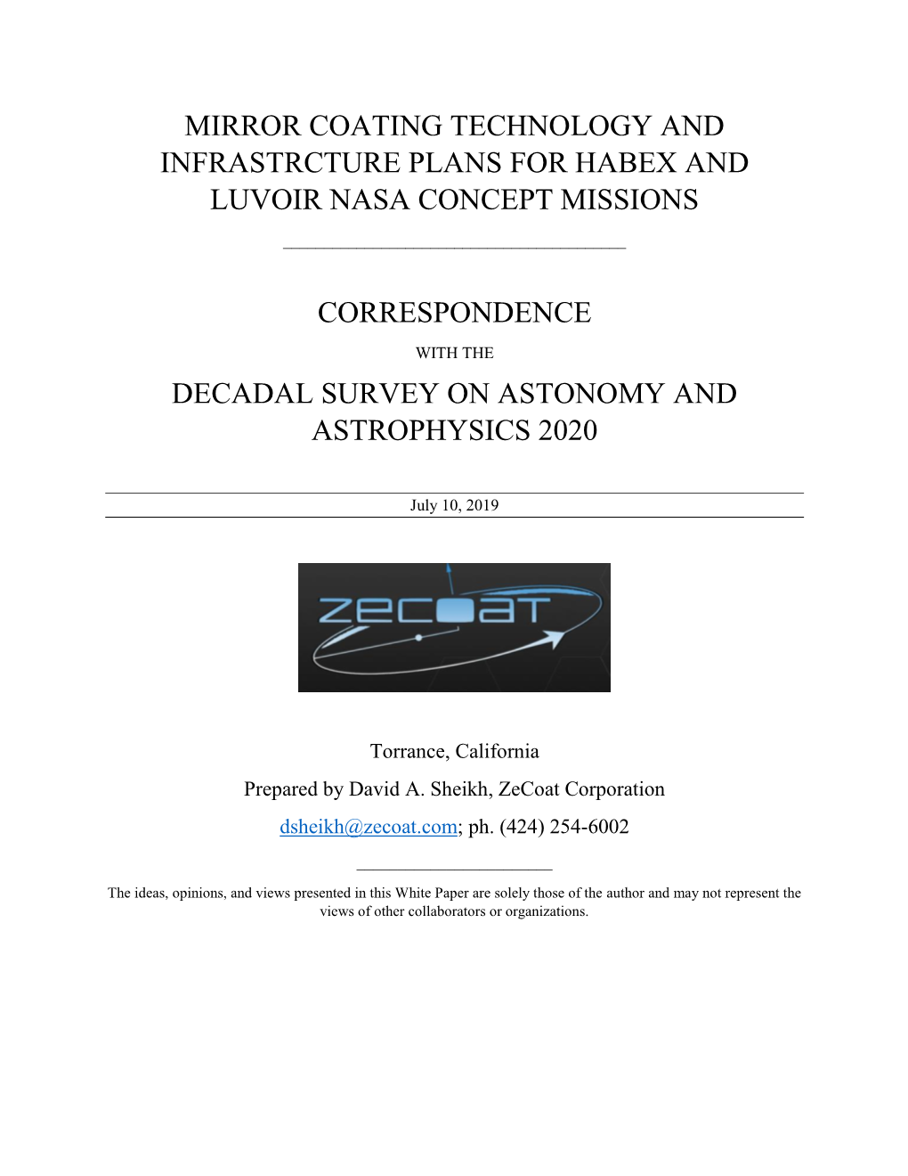 Mirror Coating Technology and Infrastrcture Plans for Habex and Luvoir Nasa Concept Missions