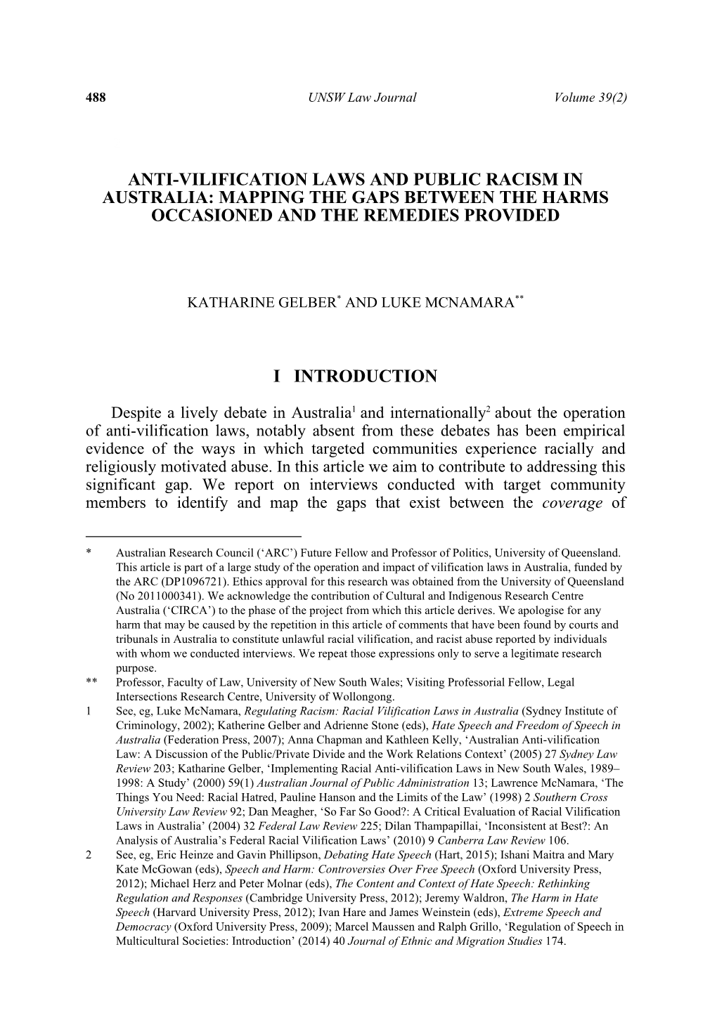 Anti-Vilification Laws and Public Racism in Australia: Mapping the Gaps Between the Harms Occasioned and the Remedies Provided