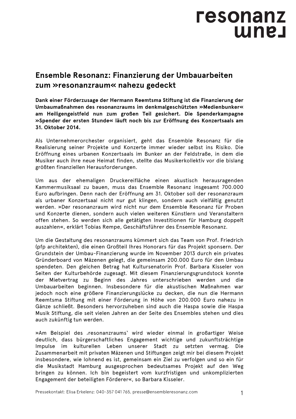 Ensemble Resonanz: Finanzierung Der Umbauarbeiten Zum »Resonanzraum« Nahezu Gedeckt