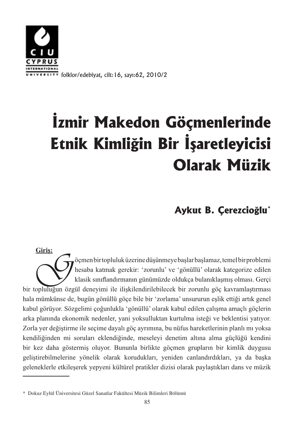 İzmir Makedon Göçmenlerinde Etnik Kimliğin Bir İşaretleyicisi Olarak Müzik