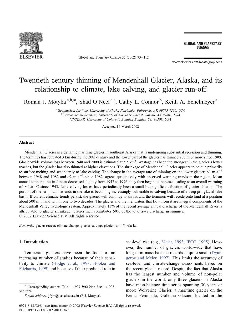 Twentieth Century Thinning of Mendenhall Glacier, Alaska, and Its Relationship to Climate, Lake Calving, and Glacier Run-Off