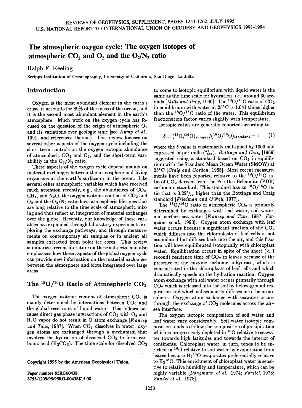 The Atmospheric Oxygen Cycle: the Oxygen Isotopes of Atmospheric C02 and 02 and the 02/N2 Ratio