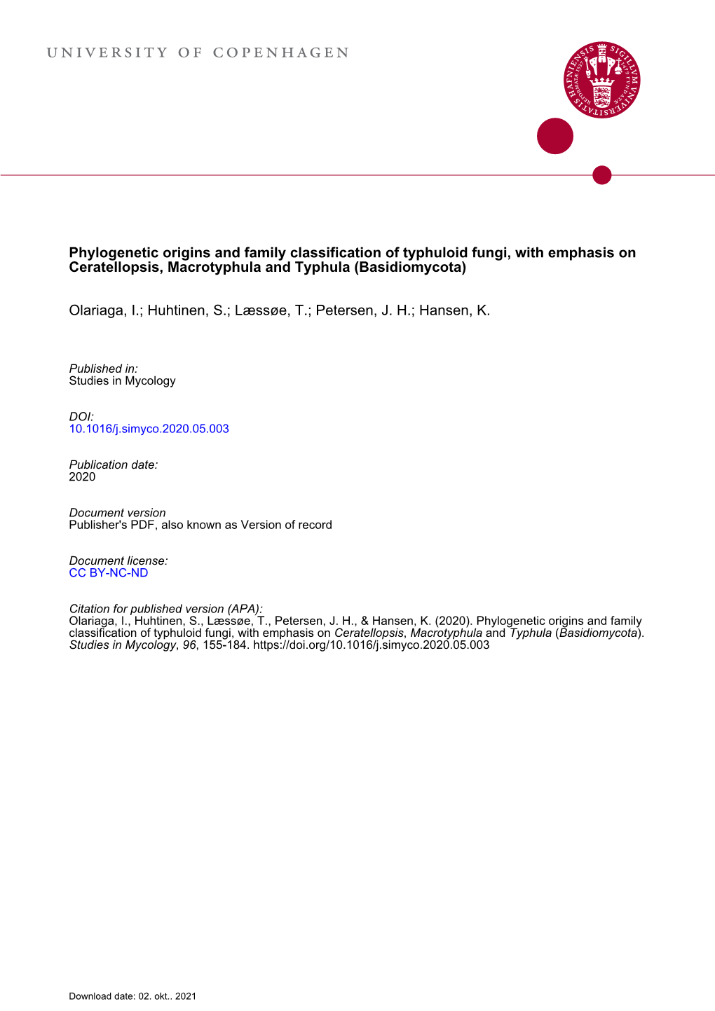 Phylogenetic Origins and Family Classification of Typhuloid Fungi, with Emphasis on Ceratellopsis, Macrotyphula and Typhula (Basidiomycota)