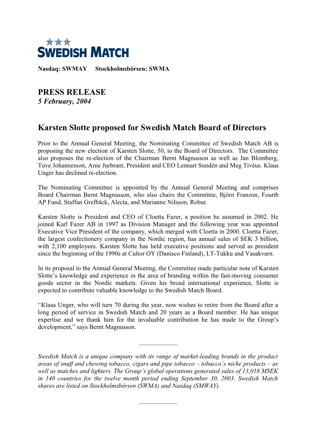 Karsten Slotte Proposed for Swedish Match Board of Directors