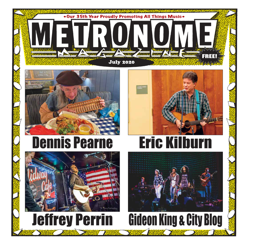 Jeffrey Perrin Dennis Pearne Gideon King & City Blog Eric Kilburn