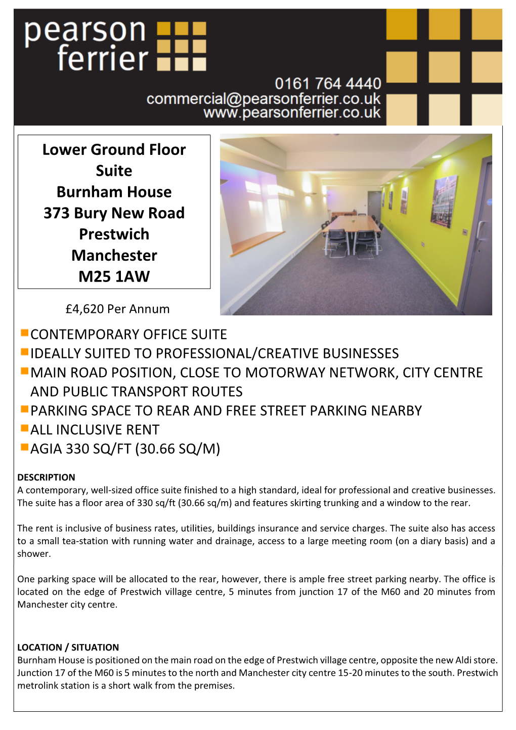 Lower Ground Floor Suite Burnham House 373 Bury New Road Prestwich Manchester M25 1AW