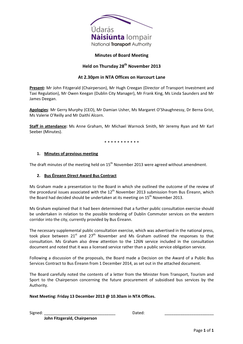 Minutes of Board Meeting Held on Thursday 28Th November 2013 at 2.30Pm in NTA Offices on Harcourt Lane