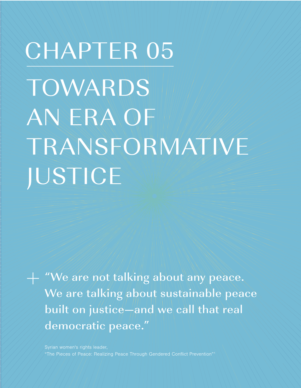 Chapter 05 Towards an Era of Transformative Justice