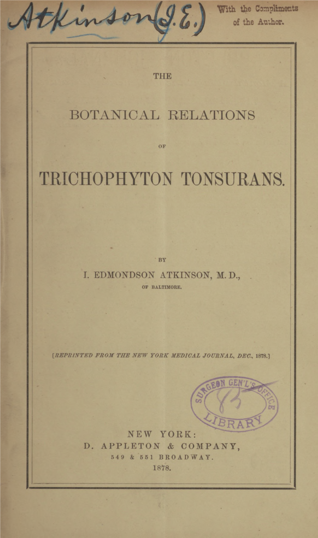 The Botanical Relations of Trichophyton Tonsurans
