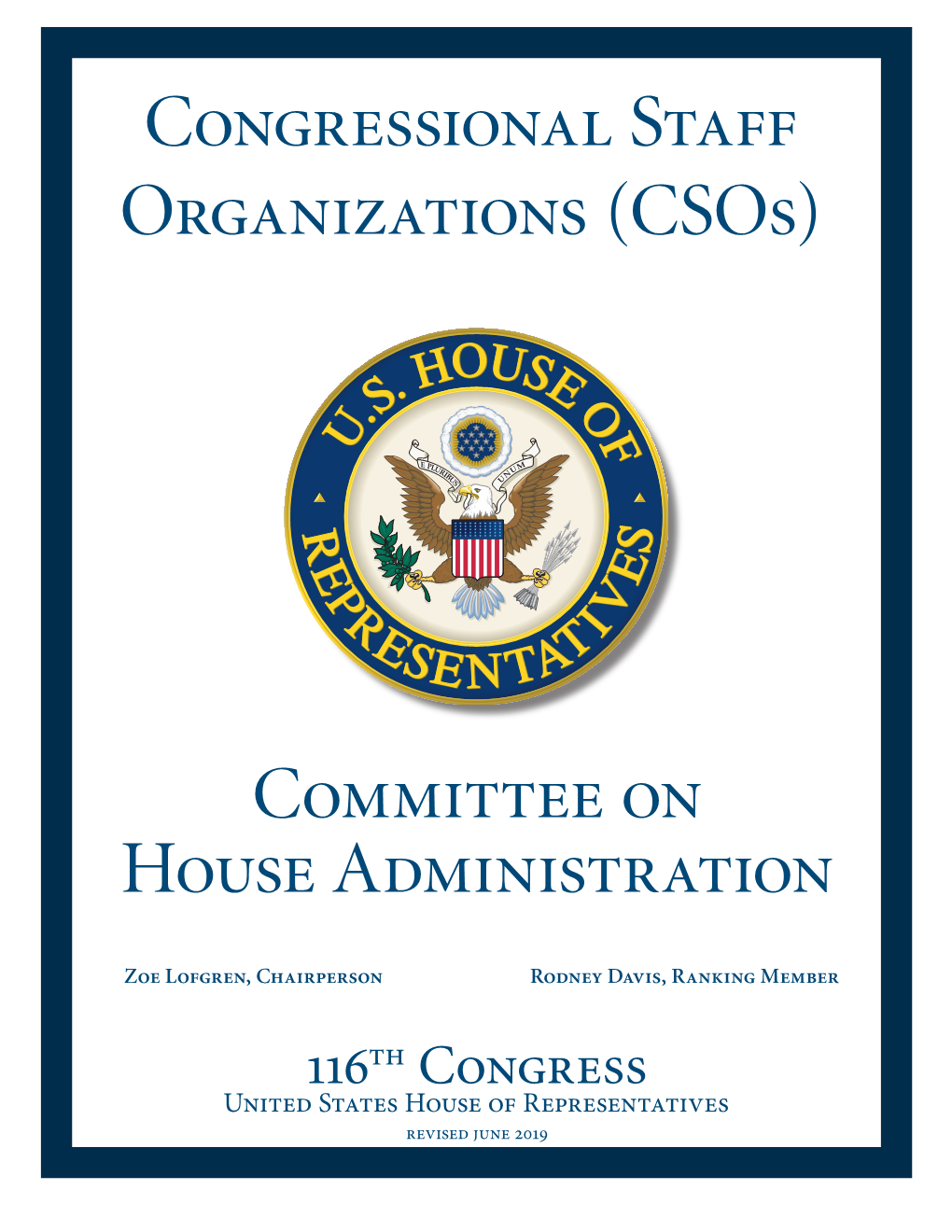 Congressional Staff Organizations (Csos)