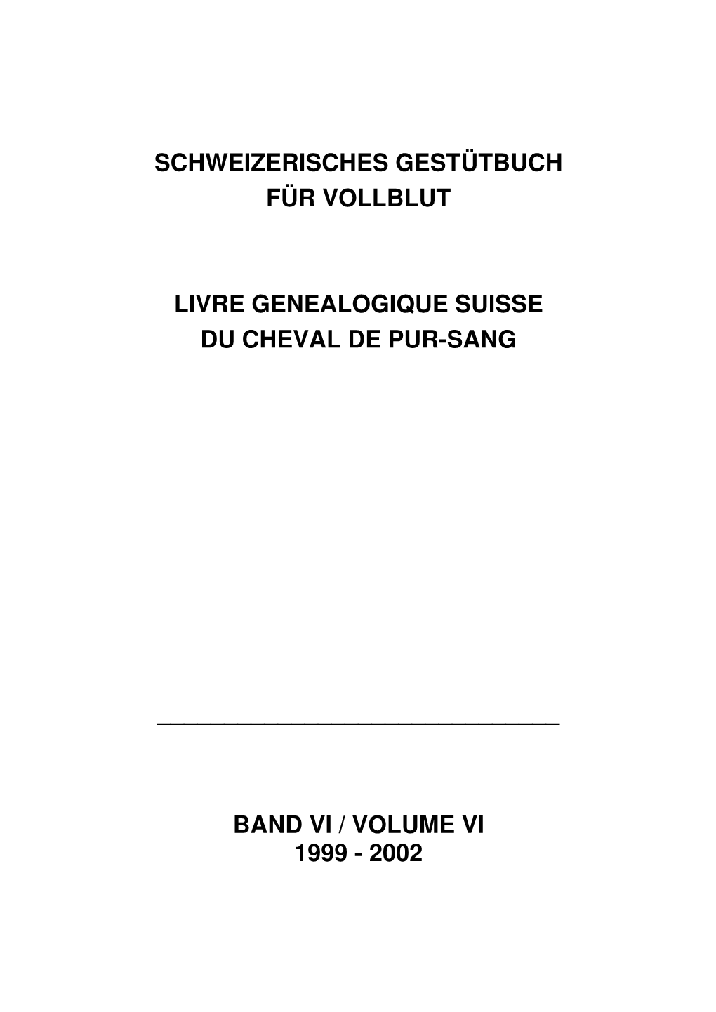 Schweizerisches Gestütbuch Für Vollblut