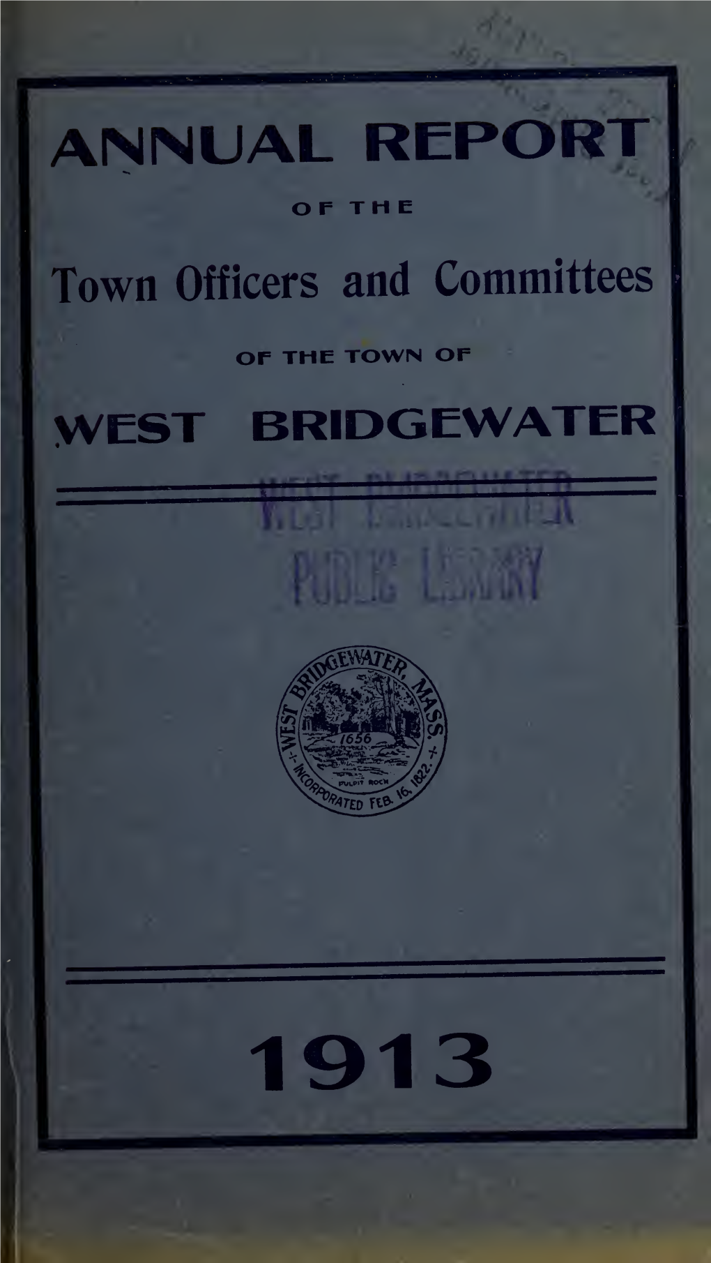 Westbridgewater-1913.Pdf (7.801Mb)