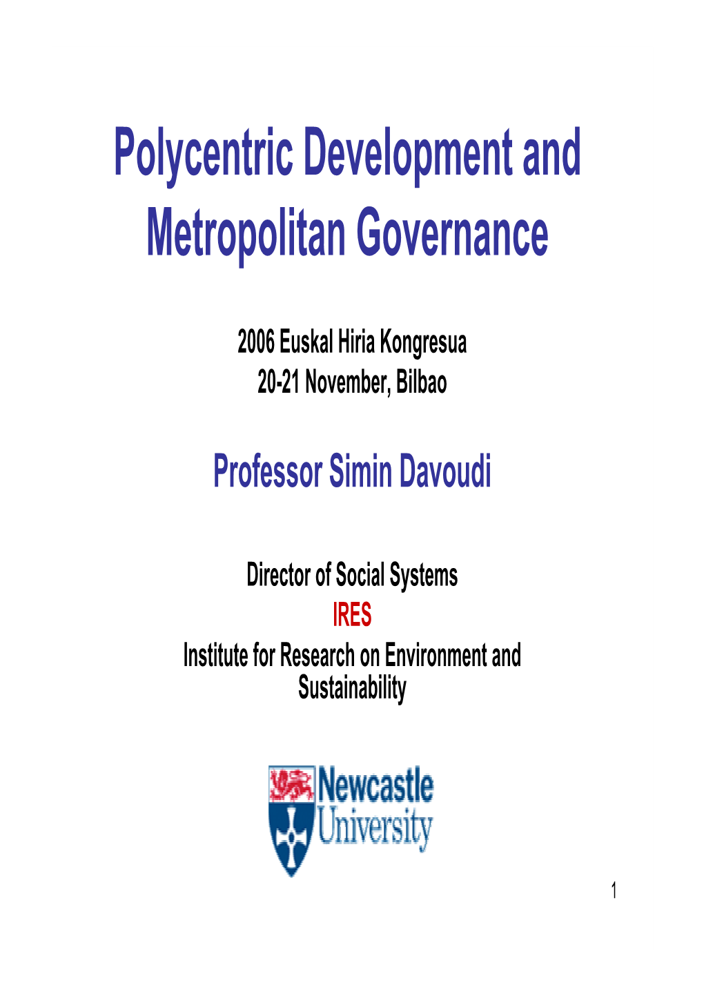 Polycentric Development and Metropolitan Governance