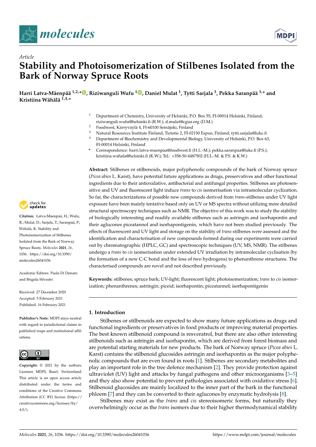 Stability and Photoisomerization of Stilbenes Isolated from the Bark of Norway Spruce Roots