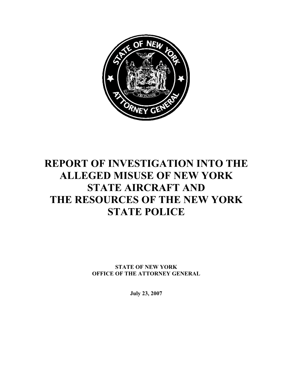 Report of Investigation Into the Alleged Misuse of New York State Aircraft and the Resources of the New York State Police