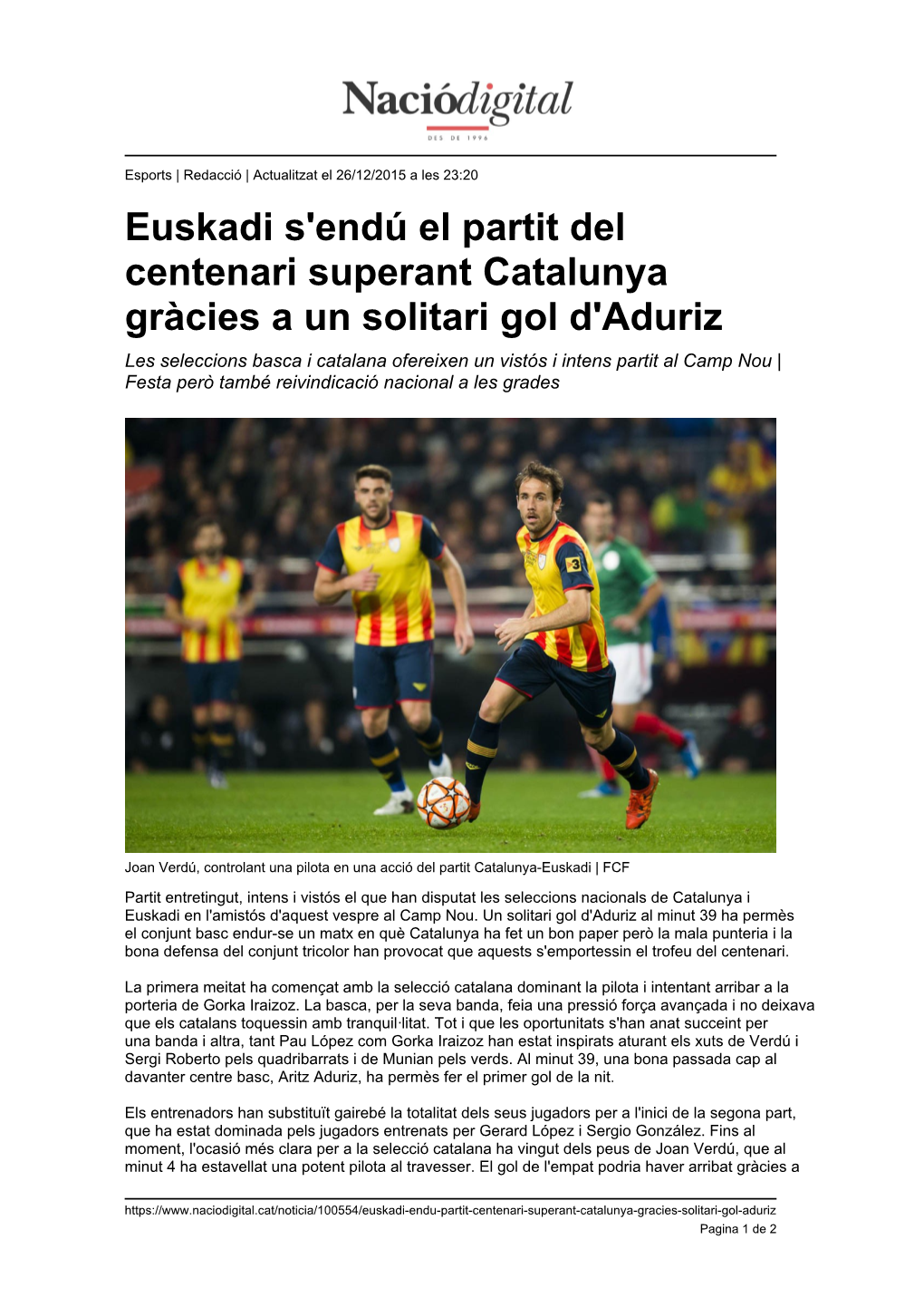 Euskadi S'endú El Partit Del Centenari Superant Catalunya Gràcies a Un