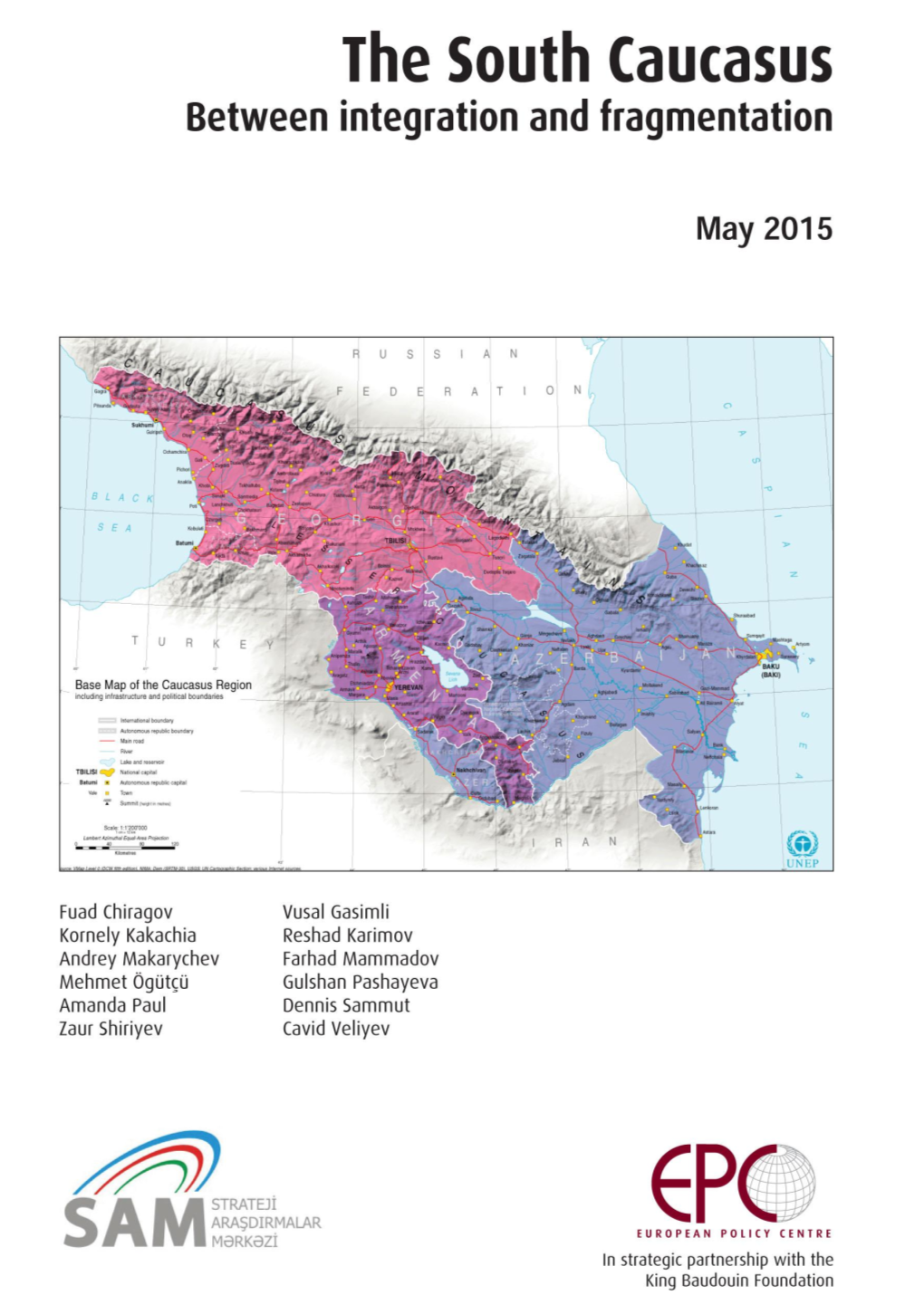 The South Caucasus: Between Integration and Fragmentation