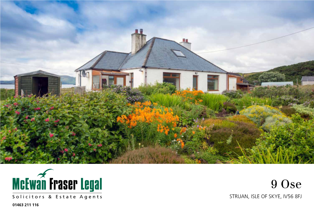 Struan, Isle of Skye, Iv56 8Fj 01463 211 116 9 Ose Struan, Isle of Skye