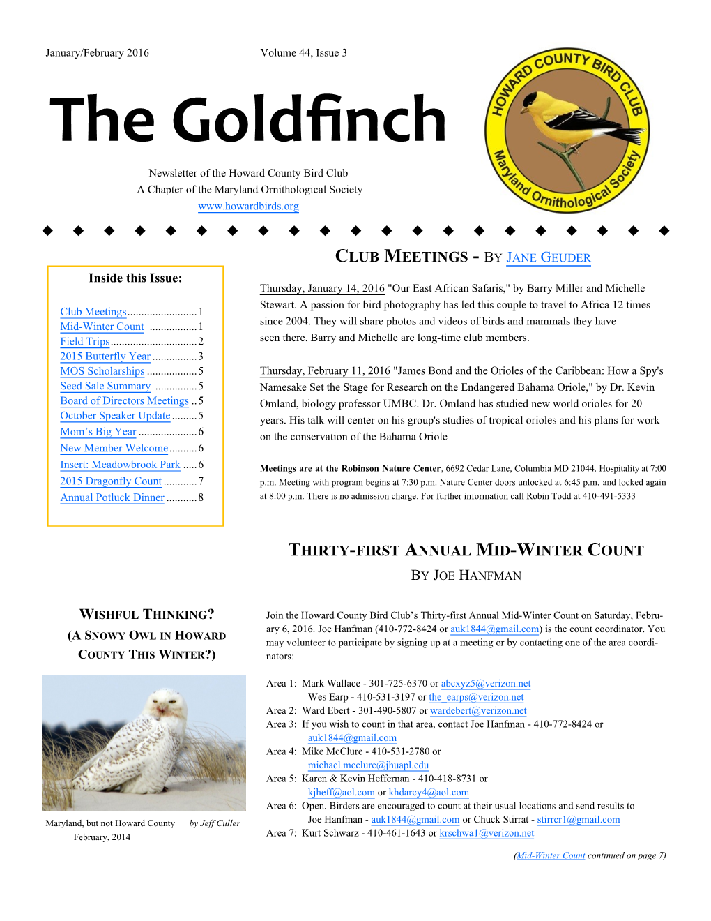 The Goldfinch Newsletter of the Howard County Bird Club a Chapter of the Maryland Ornithological Society