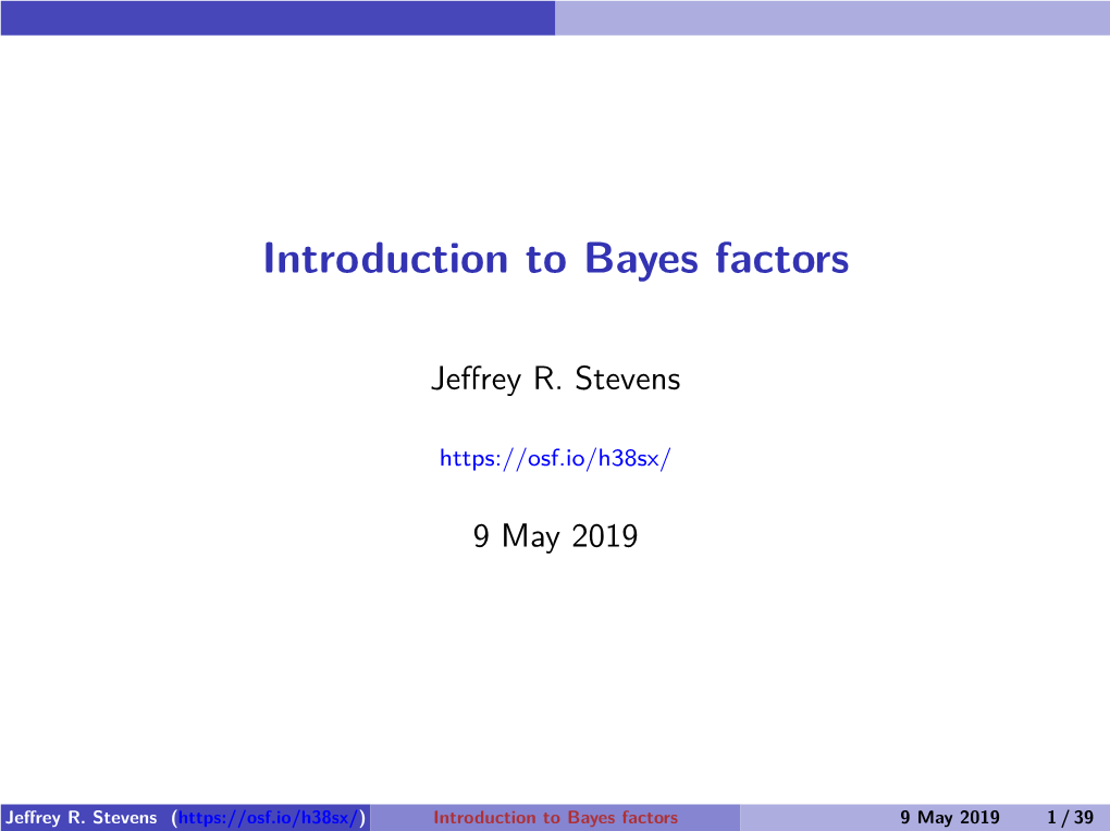 Introduction to Bayes Factors