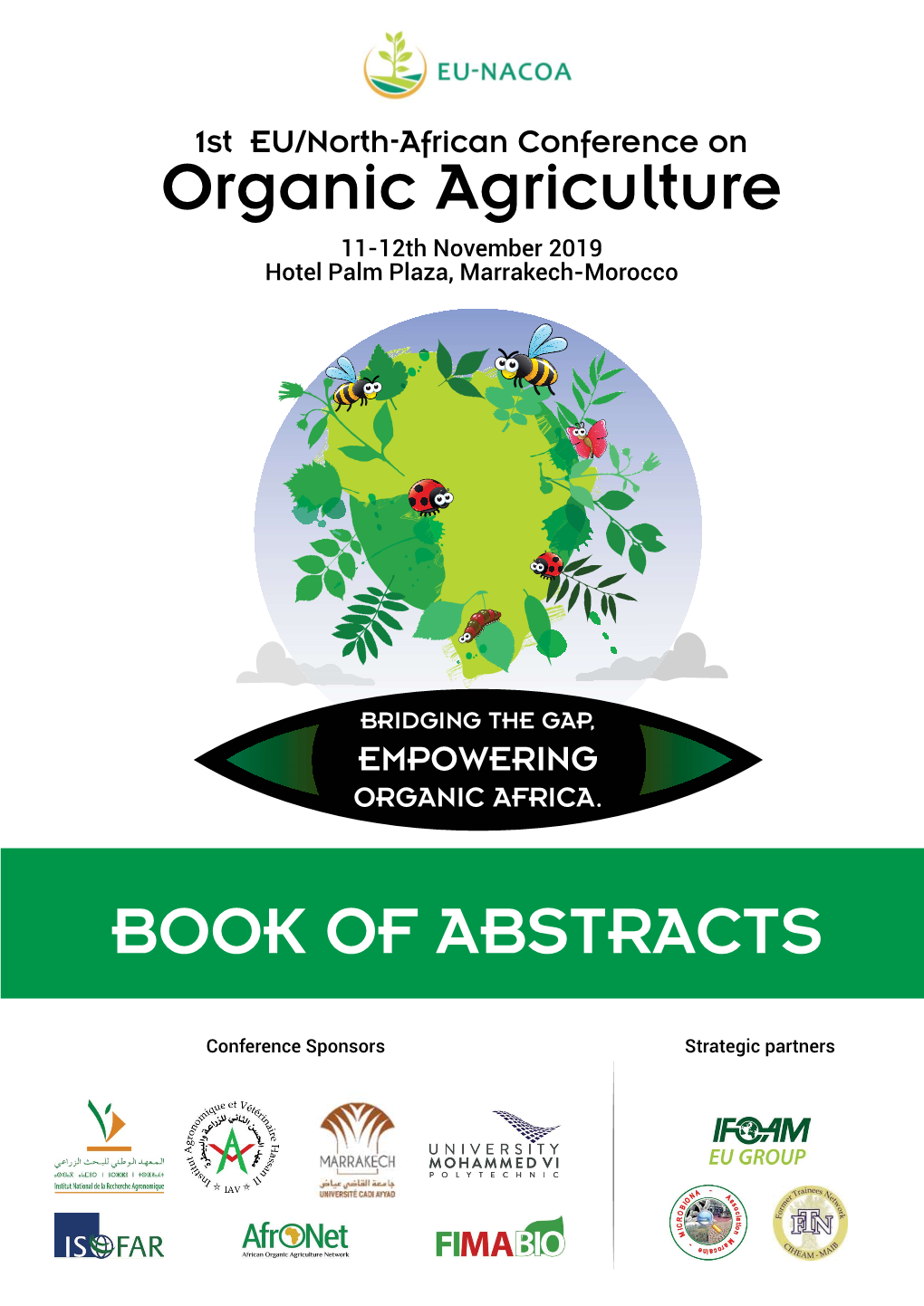 1St EU/North-African Conference on Organic Agriculture (EU-NACOA) “Bridging the Gap, Empowering Organic Africa”