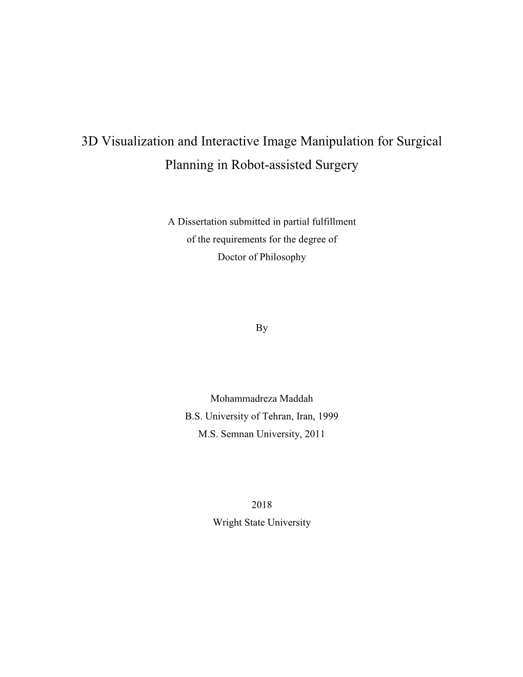 3D Visualization and Interactive Image Manipulation for Surgical Planning in Robot-Assisted Surgery