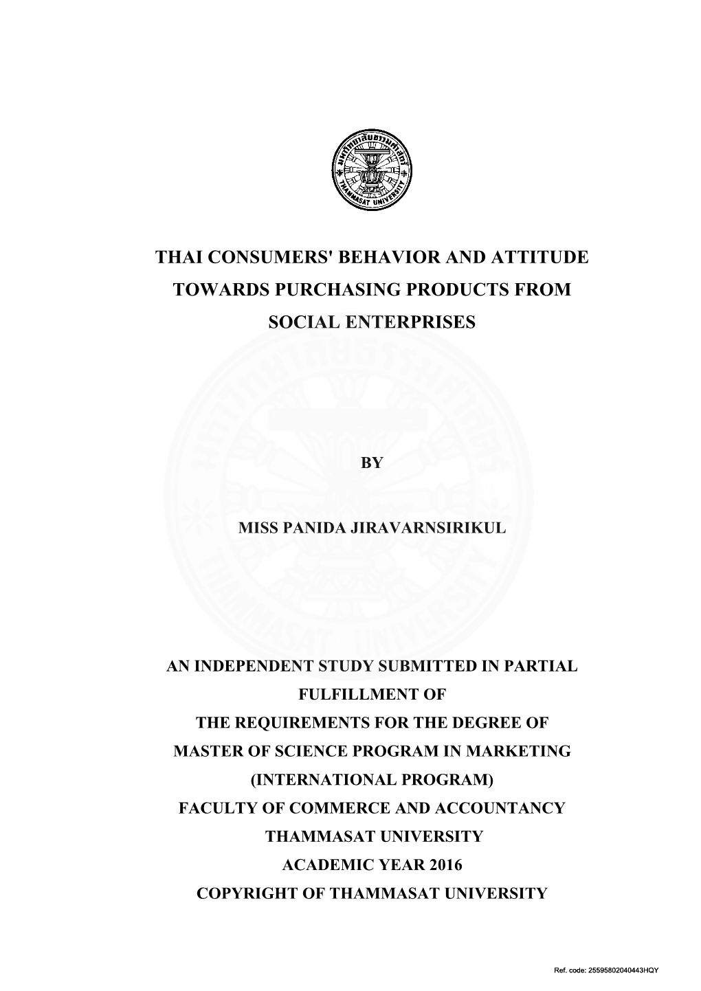 Thai Consumers' Behavior and Attitude Towards Purchasing Products from Social Enterprises