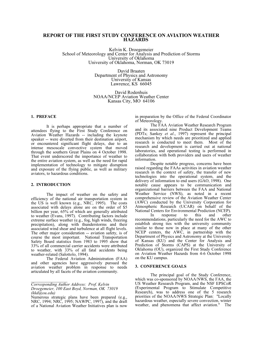 The Understanding of Severe Local Storms Has Advanced Greatly Based on Numerous Theoretical