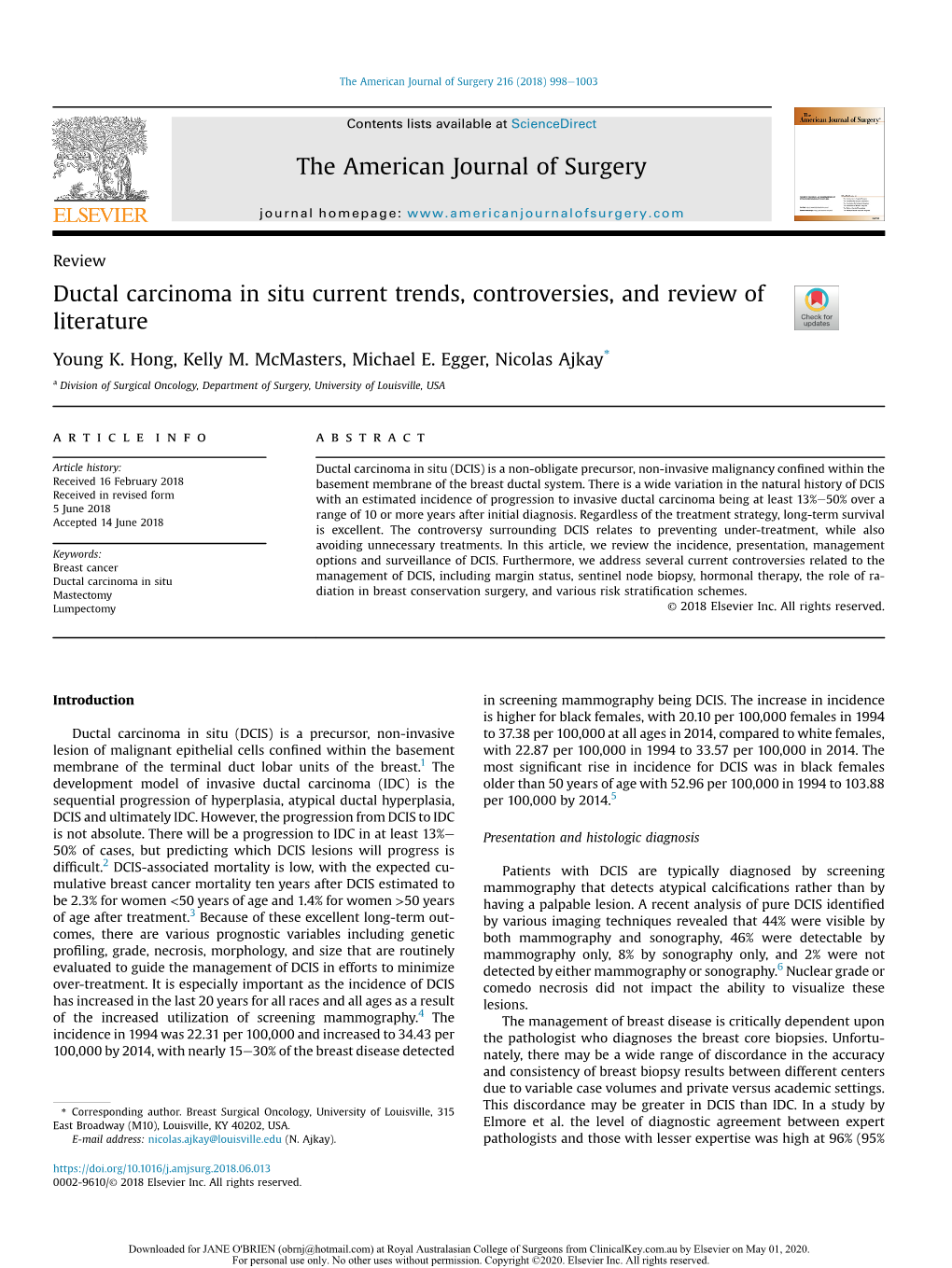 DCIS) Is a Non-Obligate Precursor, Non-Invasive Malignancy Conﬁned Within the Received 16 February 2018 Basement Membrane of the Breast Ductal System