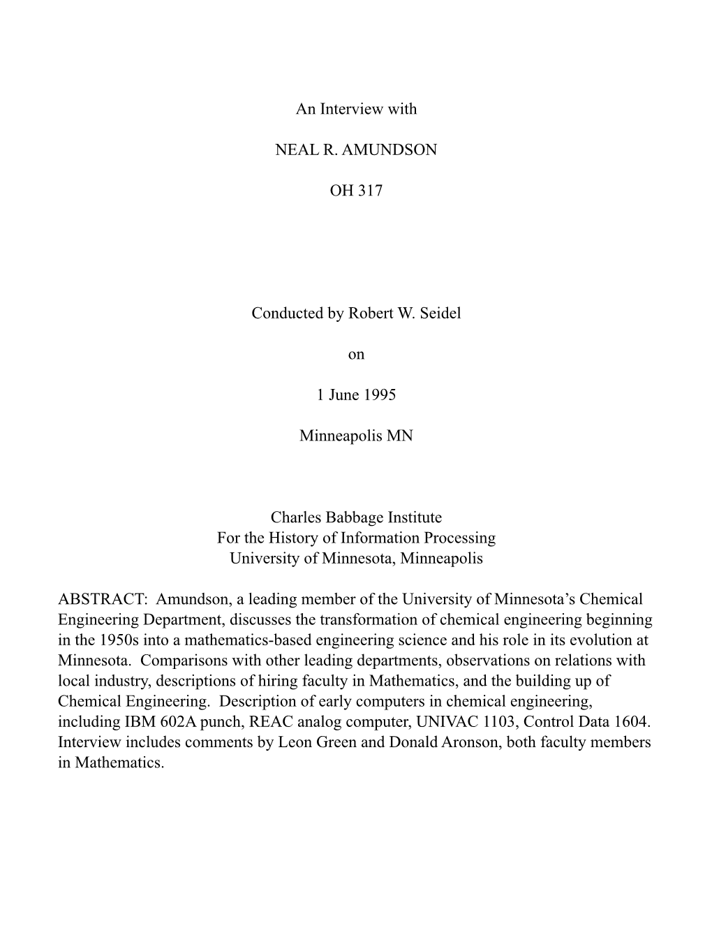 An Interview with NEAL R. AMUNDSON OH 317 Conducted By