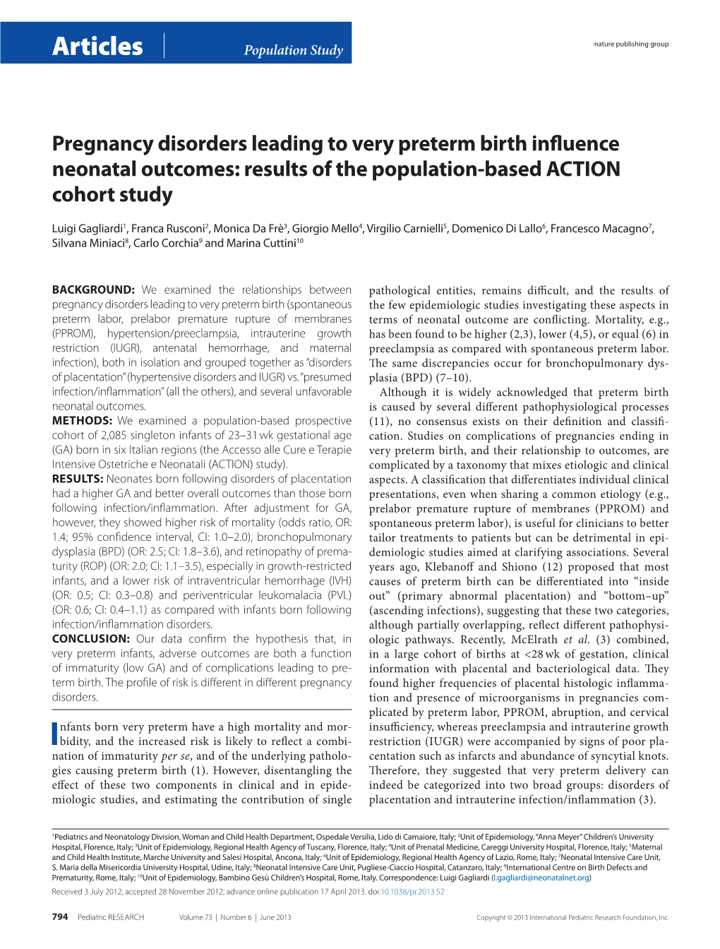 Pregnancy Disorders Leading to Very Preterm Birth Influence Neonatal Outcomes: Results of the Population-Based ACTION Cohort Study