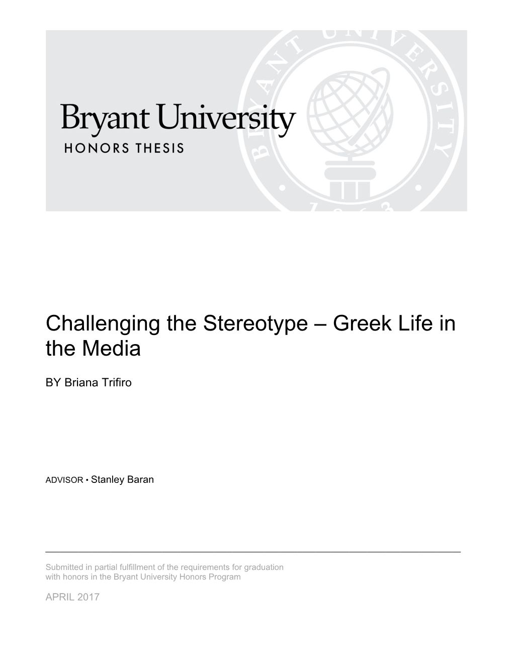 Challenging the Stereotype Â•Fi Greek Life in the Media