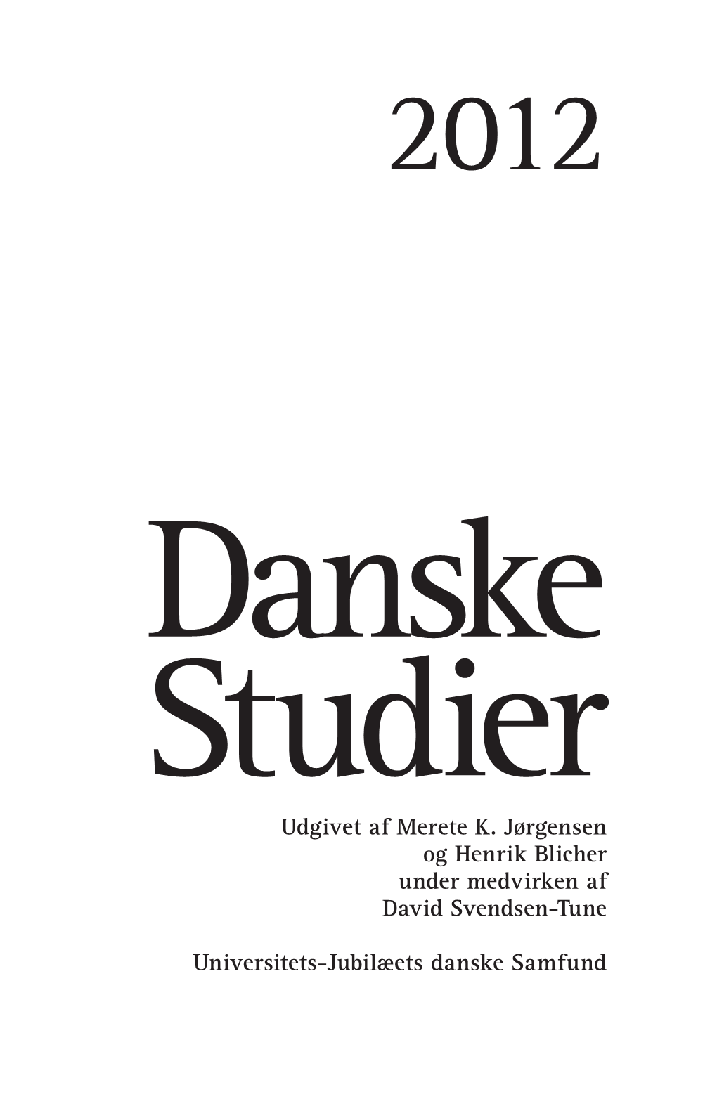 Danske Studier 2012, 107