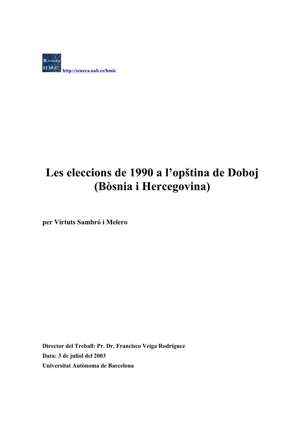 Les Eleccions De 1990 a L'opština De Doboj (Bòsnia I Hercegovina)