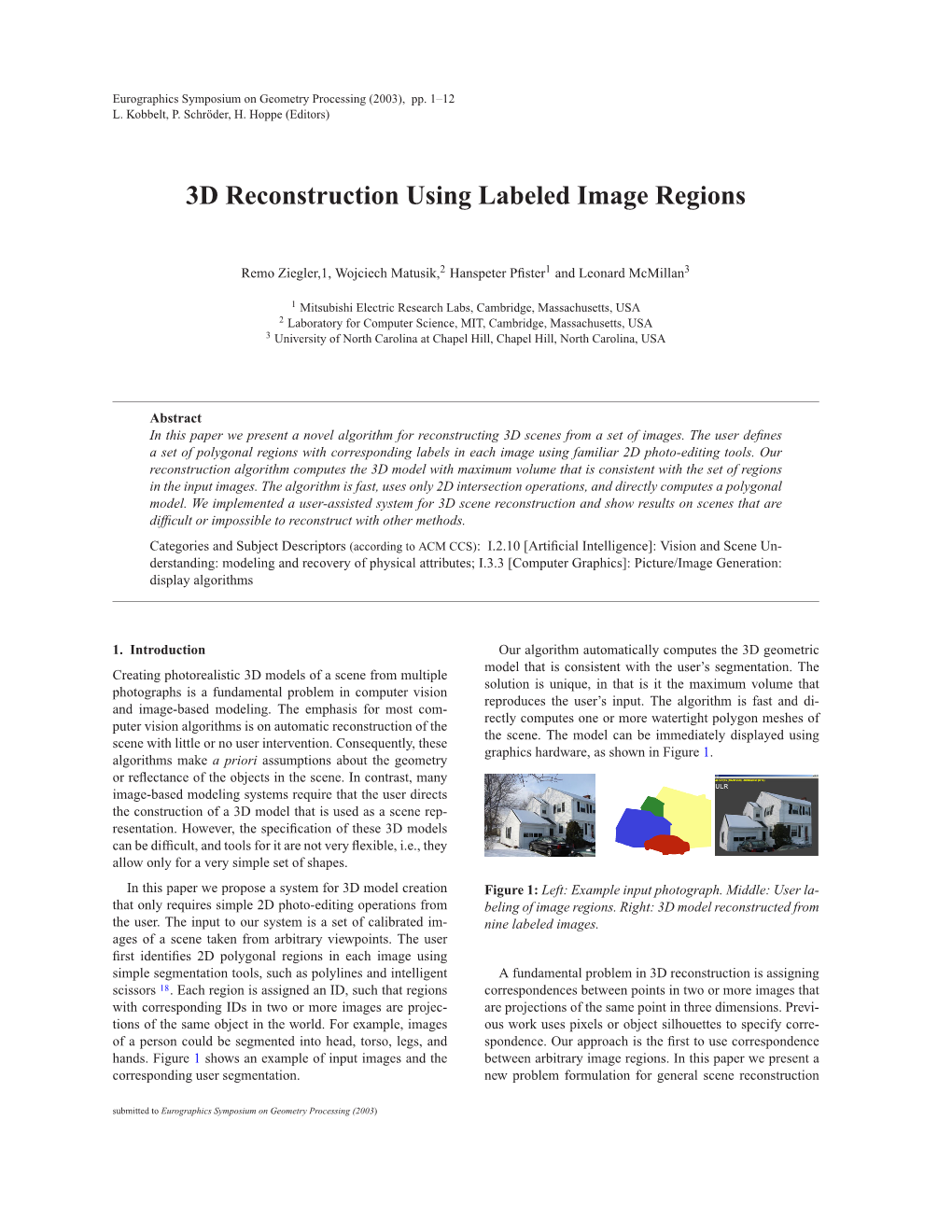 3D Reconstruction Using Labeled Image Regions