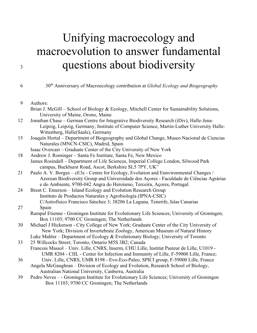 Unifying Macroecology and Macroevolution to Answer Fundamental