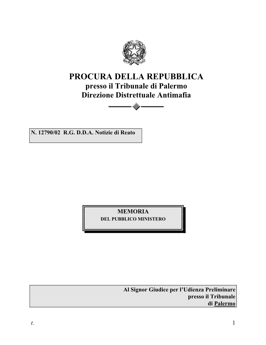 PROCURA DELLA REPUBBLICA Presso Il Tribunale Di Palermo Direzione Distrettuale Antimafia