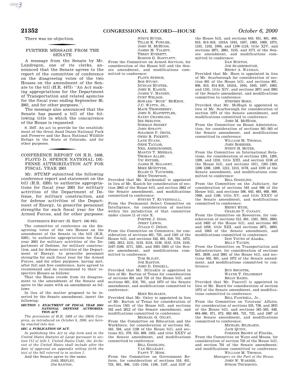 CONGRESSIONAL RECORD—HOUSE October 6, 2000 There Was No Objection