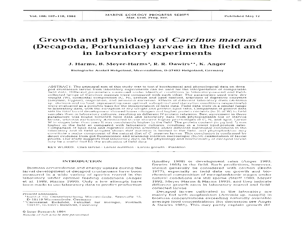 Growth and Physiology of Carcinus Maenas (Decapoda, Portunidae) Larvae in the Field and in Laboratory Experiments