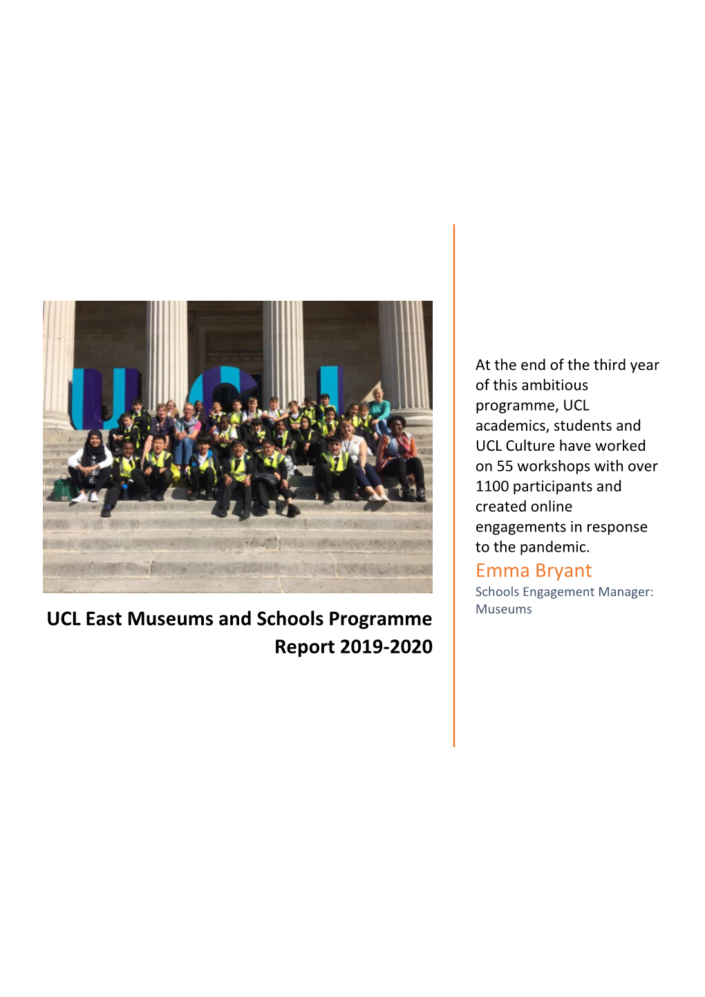 UCL East Museums and Schools Programme Museums Report 2019-2020