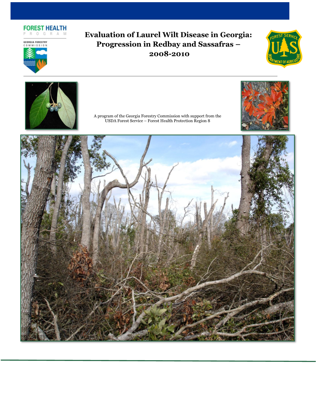 Evaluation of Laurel Wilt Disease in Georgia: Progression in Redbay and Sassafras – 2008-2010