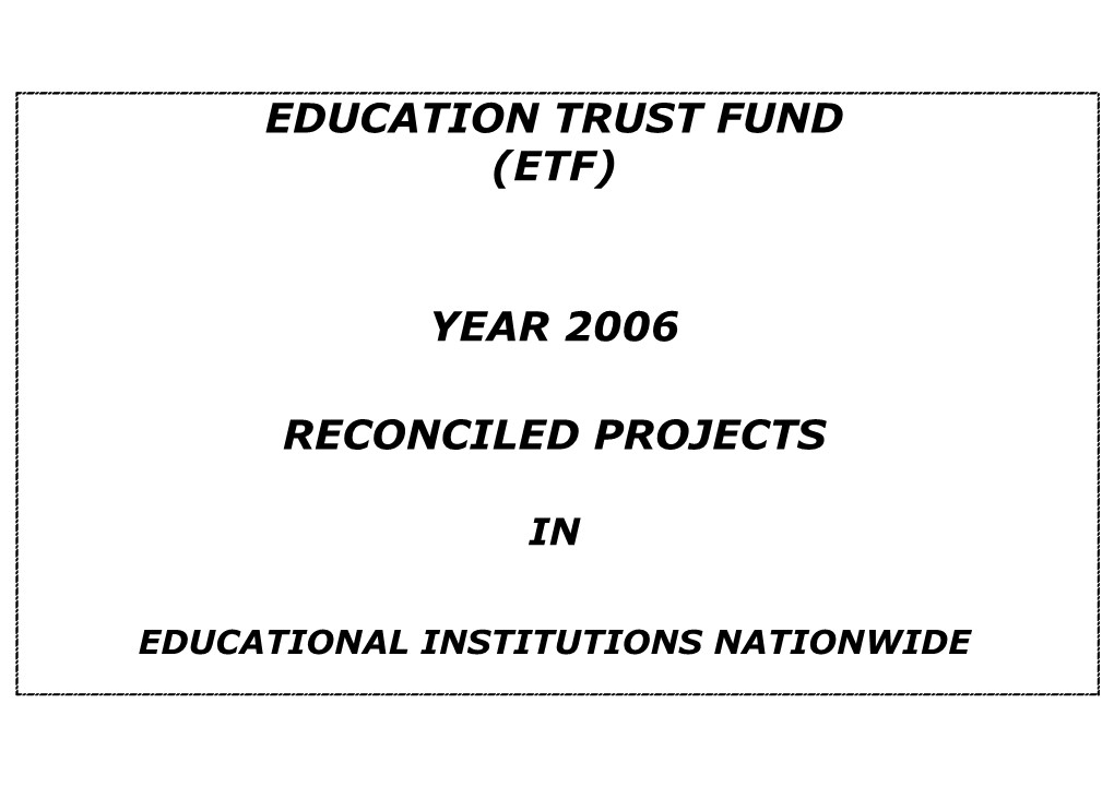 (Etf) Year 2006 Reconciled Projects