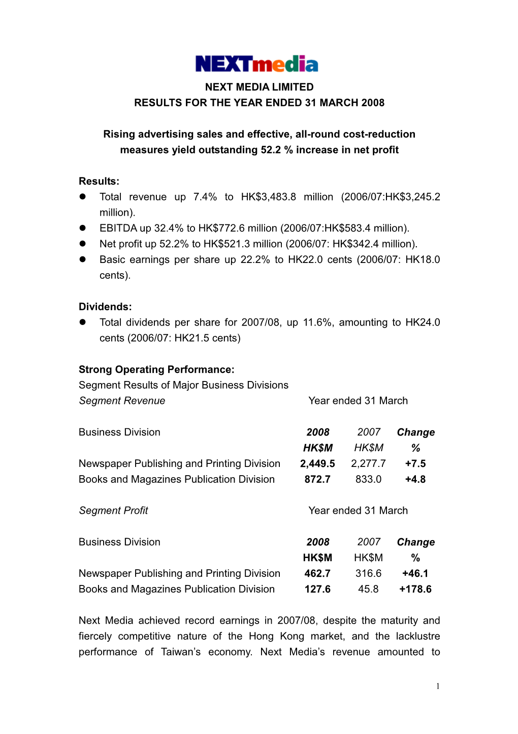 Results for the Year Ended 31 March 2008