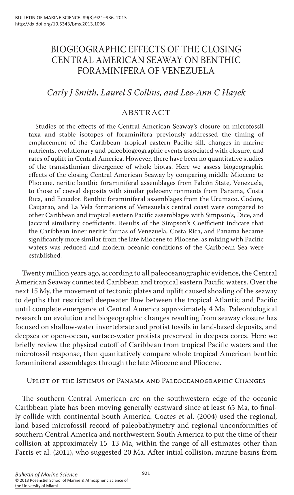 Biogeographic Effects of the Closing Central American Seaway on Benthic Foraminifera of Venezuela